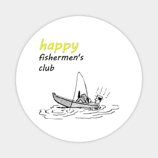 HAPPY fisherman club Magnet